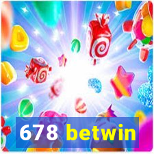 678 betwin